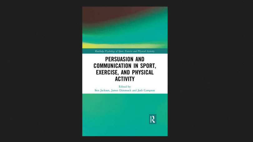  Persuasion and Communication in Sport, Exercise, and Physical Activity Book COver